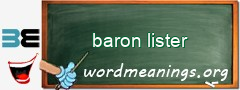 WordMeaning blackboard for baron lister